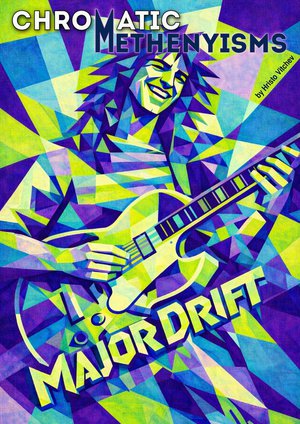 CHROMATIC METHENYISMS (Major Drift) + Video Masterclass + backing track — book cover