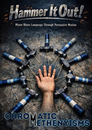 CHROMATIC METHENYISMS (Hammer It Out) + Video Masterclass + backing tracks — book cover