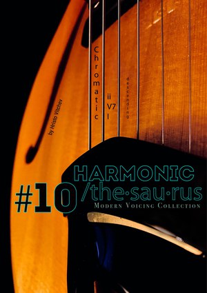 HARMONIC /the-sau-rus #10 - Chromatic ii-V7-I (descending) — book cover